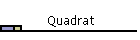 Quadrat