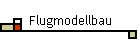 Flugmodellbau